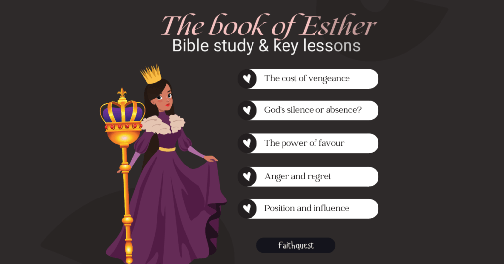 The book of Esther bible study and 8 key lessons